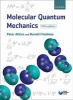 Molecular Quantum Mechanics (Paperback, 5th Revised edition) - Peter Watkins Photo