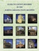 Guide to County Records in North Carolina State Archives (Paperback) - North Carolina Office of Archives and History Photo