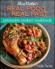 Miss Vickie's Real Food, Real Fast Pressure Cooker Cookbook (Paperback) - Vicki Smith Photo