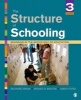 The Structure of Schooling - Readings in the Sociology of Education (Paperback, 3rd Revised edition) - Richard Arum Photo