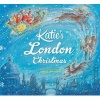 Katie's London Christmas (Paperback) - James Mayhew Photo