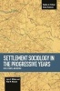 Settlement Sociology in Progressive Years: Faith, Science, and Reform - Studies in Critical Social Sciences, Volume 75 (Paperback) - Joyce E Williams Photo