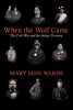 When the Wolf Came - The Civil War and the Indian Territory (Hardcover, New) - Mary Jane Warde Photo