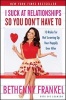 I Suck at Relationships So You Don't Have to - 10 Rules for Not Screwing Up Your Happily Ever After (Paperback) - Bethenny Frankel Photo