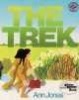 The Trek (Paperback, 1st Mulberry ed) - Ann Jonas Photo