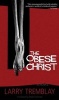 The Obese Christ (Paperback) - Larry Tremblay Photo