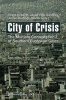 City of Crisis - The Multiple Contestation of Southern European Cities (Paperback) - Frank Eckardt Photo