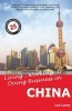 Living, Working & Doing Business in China - A Survival Handbook (Paperback) - Leo Lacey Photo