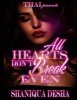 All Hearts Don't Break Even (Paperback) - Shaniqua Desha Photo