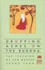 Dropping Ashes on the Buddha (Paperback) - Stephen Mitchell Photo