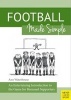 Football Made Simple - An Entertaining Introduction to the Game for Bemused Supporters (Paperback) - Ann M Waterhouse Photo