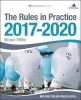 The Rules in Practice 2017-2020 (Paperback, 9th Revised edition) - Bryan Willis Photo