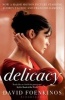 Delicacy (Paperback, Film tie-in edition) - David Foenkinos Photo