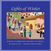 Lights of Winter - Winter Celebrations Around the World (Paperback) - Heather Conrad Photo