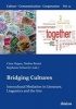 Bridging Cultures - Intercultural Mediation in Literature, Linguistics and the Arts (Paperback) - Ciara Hogan Photo