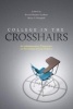 College in the Crosshairs - An Administrative Perspective on Prevention of Gun Violence (Paperback) - Brandi Hephner Labanc Photo