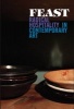 Feast - Radical Hospitality in Contemporary Art (Paperback) - Stephanie Smith Photo