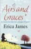 Airs and Graces (Paperback) - Erica James Photo