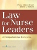 Law for Nurse Leaders - A Comprehensive Reference (Hardcover, New) - Paula Dimeo Grant Photo