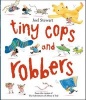 Tiny Cops and Robbers (Paperback) - Joel Stewart Photo