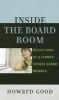 Inside the Board Room - Reflections of a Former School Board Member (Hardcover) - Howard E Good Photo