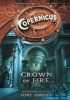 The Copernicus Legacy: The Crown of Fire (Hardcover) - Tony Abbott Photo