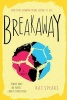 Breakaway (Paperback) - Kat Spears Photo