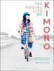 The Social Life of Kimono - Japanese Fashion Past and Present (Paperback) - Sheila Cliffe Photo