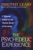 The Psychedelic Experience - Manual Based on the "Tibetan Book of the Dead" (Paperback, New edition) - Timothy Leary Photo