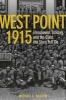 West Point, 1915 - Eisenhower, Bradley and the Class the Stars Fell on (Hardcover, First) - MICHAEL Haskew Photo