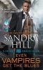 Even Vampires Get the Blues - A Deadly Angels Book (Paperback) - Sandra Hill Photo