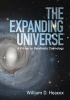 The Expanding Universe - A Primer on Relativistic Cosmology (Hardcover) - William D Heacox Photo