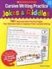 Cursive Writing Practice: Jokes & Riddles, Grades 2-5 - 40+ Reproducible Practice Pages That Motivate Kids to Improve Their Cursive Writing (Paperback) - Violet Findley Photo