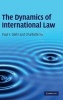 The Dynamics of International Law (Hardcover) - Paul F Diehl Photo