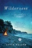 Wilderness (Paperback) - Lance Weller Photo