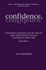 Confidence - Volume I - How to Go for What You Really, Really, Really Want and Stay Strong No Matter What (Paperback) - Ana Rosenberg Photo