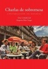 Charlas de Sobremesa - Conversacion en Espanol (English, Spanish, Paperback) - Teresa Carballal Doob Photo