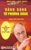 Vang Sang Tu Phuong Dong - Phong Van Duc DAT-Lai Lat-Ma XIV (Paperback) - Dalai Lama Photo