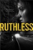 Ruthless (Hardcover) - Carolyn Lee Adams Photo