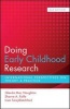 Doing Early Childhood Research - International Perspectives on Theory & Practice (Paperback, 2nd Revised edition) - Glenda MacNaughton Photo