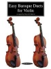 Easy Baroque Duets for Violin (Staple bound) - Betty Barlow Photo