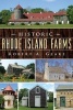 Historic Rhode Island Farms (Paperback) - Robert A Geake Photo