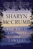 The Devil Amongst the Lawyers - A Ballad Novel (Paperback) - Sharyn McCrumb Photo