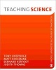 Teaching Science (Paperback, New) - Tony Liversidge Photo