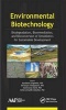 Environmental Biotechnology - Biodegradation, Bioremediation, and Bioconversion of Xenobiotics for Sustainable Development (Hardcover) - Jeyabalan Sangeetha Photo