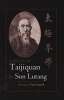 A Study of Taijiquan (Paperback, New) - Sun Lu Tang Photo