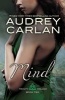 Mind (Paperback) - Audrey Carlan Photo