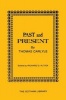 Past and Present by  (Paperback) - Thomas Carlyle Photo