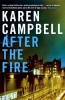 After the Fire (Paperback) - Karen Campbell Photo