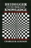 Heidegger and the Problem of Knowledge (Paperback) - Charles B Guignon Photo